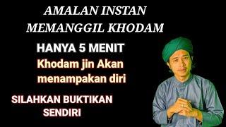 AMALAN INSTAN, Memanggil Khodam Jin