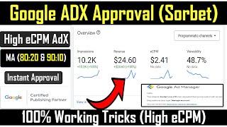 Get Instant Google Adx Approval (2024) | Sorbet Live Ltd | High eCPM ADX Full Secret Method