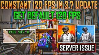 Finally 3.7 Update - Constant 120 Fps Test | 100+ High Ping & Server Problem In Bgmi | New Glitch