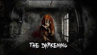 The Darkening Trailer