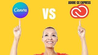 CANVA vs ADOBE CC Express [3 Major Differences]