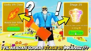  1 YIL SONRA LİFTİNG SİMULATOR  STAGE 25 İMKANSIZ !? Roblox Lifting Simulator