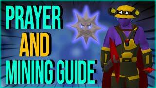 New Valamore Mining And Prayer Guide (Best Method for 30-99 Prayer)