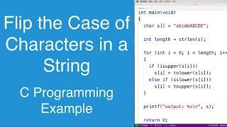 Flip a string's lowercase characters to uppercase and vice versa | C Programming Example