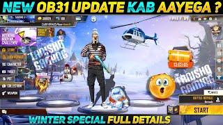 OB 31 UPDATE FREE FIRE|FREE FIRE OB 31 UPDATE KB AAYEGA|FREE FIRE OB31 UPDATE FULL DETAILS|NEW LOBBY