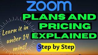 ZOOM Plans and Pricing Explained | Going Over Each Plan