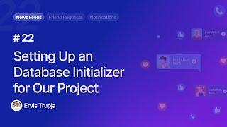 22. Setting Up a Database Initializer for Our Project
