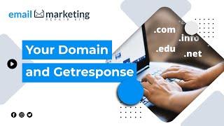 Your Domain and Getresponse