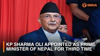 KP Sharma Oli appointed as Prime Minister of Nepal for third time | DD India