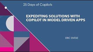 Expediting Solutions with Copilot in Model Driven App