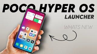 official Hyper Os Poco Launcher with New Features for all POCO devices 