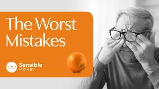 Worst Mistakes People Make With Their Investments