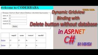 Dynamic Gridview Binding without Database with delete button in asp.net c#