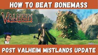 How To Beat Bonemass Post Valheim Mistlands Update