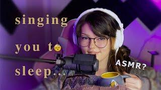 singing you to sleep | ASMR