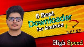 5 Best Downloader For Android 2022 | Download anything from Anywhere | Hd Video Downloader App