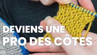 Tricot côtes : deviens une pro des côtes (côtes 1/1, côtes 2/2, tricot côtes torses )