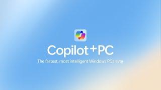 Introducing Copilot+ PCs