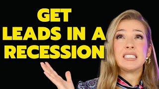 How to Generate Leads In A Recession for Financial Advisors