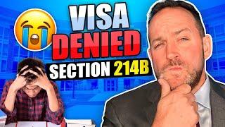 Visa Denied? Section 214(b) Explained for Students and Tourists