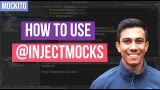 How to use @InjectMocks with Mockito - Tutorial