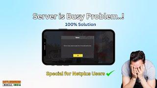 Server is Busy Problem | Netplus WIFI Issue | 100% Solution | BGMI WIFI Issue | Game Login Problem 