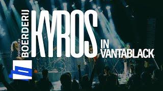 KYROS - In Vantablack // Live at The Boerderij, NL