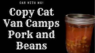 CopyCat Van Camps Pork N Beans