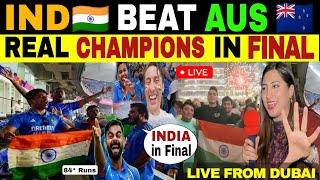 INDIA BEAT AUS | BIGGEST RIVALRY THE END | LIVE REACTION FROM DUBAI