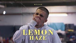 Melo68- Lemon Haze (Official Video) prod. by Escolade