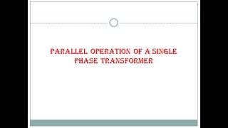 Parallel operation of Transformer & DC Generator (EE 206) by RAJ KUMAR VERMA GPC JHUNJHUNU