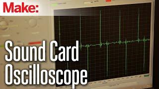 Weekend Projects - Sound Card Oscilloscope