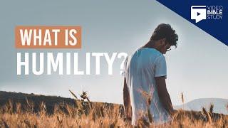 What Is True Humility? | Video Bible Study @biblevideo