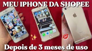 Como está meu IPHONE 6 PLUS DA SHOPEE depois de 3 meses! 