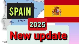 spain new update 2025 | working visa in spain 2025 | about spain 2025