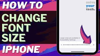 iOS 17: How to Change Font Size on iPhone