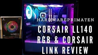 Corsair LL140 RGB Lüfter & Corsair LINK Software Review deutsch/german