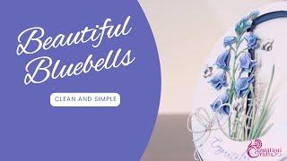 Carnation Crafts TV - Beautiful Bluebells: Clean and Simple Part 1