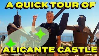 A QUICK TOUR OF ALICANTE CASTLE - MUST SEE SPOTS IN ALICANTE