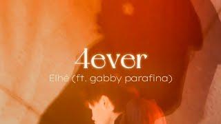 Elhé - 4ever (ft. gabby parafina) [Official Visualizer]