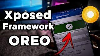 Xposed Framework For Oreo | Install Xposed on Android OREO 8.1 & 8.0