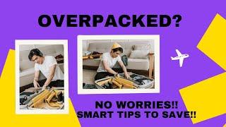 Pack Smart, Save Big: Extra Baggage Fee Hacks