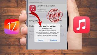 your payment method was declined apple music|apple music payment method declined|2024