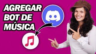 Cómo Agregar Un Bot De Música Al Servidor Discord | Paso a Paso