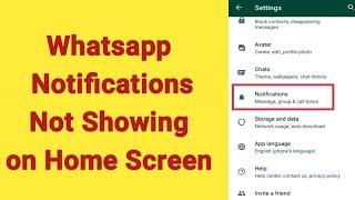 Whatsapp notification not showing on home screen | Whatsapp notification settings