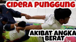 CIDERA PUNGGUNG AKIBAT ANGKAT BERAT