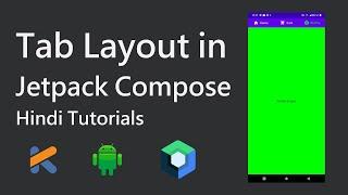 Tablayout In Android Studio | Jetpack Compose