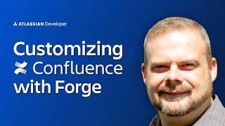 2023 version | Customizing Confluence Cloud with Forge | Atlassian Developer Training