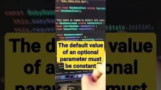 The default value of an optional parameter must be constant. #flutterking #dart