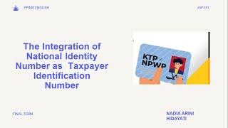 English Final-Term: The Integration of National Identity Number as Taxpayer Identification Number